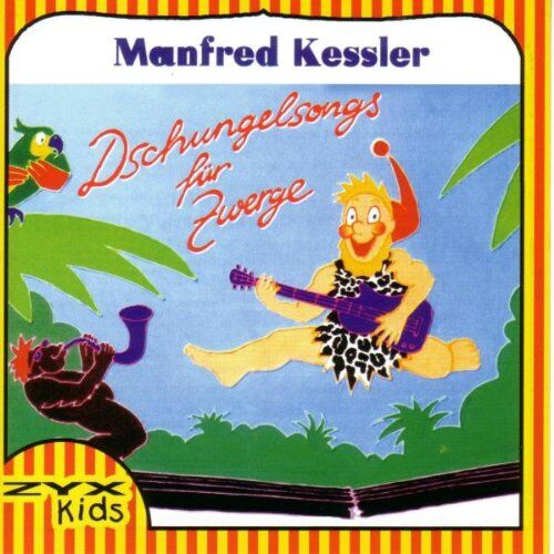 Manfred Kessler - Dschungelsongs für Zwerge - Preis vom 11.10.2026 15:43:13 h