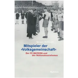 Mitspieler der »Volksgemeinschaft«, Fachbücher von Gregor Hofmann