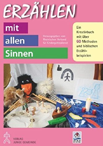 Rheinischer Verband f. Kindergottesdienst - Erzählen mit allen Sinnen: Ein Kreativbuch mit über 50 Methoden und biblischen Erzählbeispielen (Kinder - Gottesdienst - Gemeinde) - Preis vom 14.10.2026 23:07:16 h