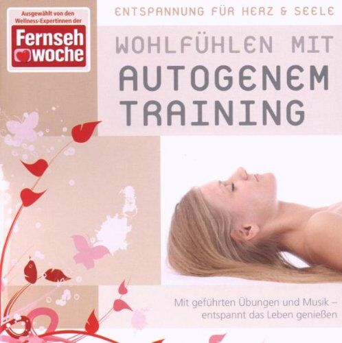 Entspannung für Herz & Seele - Wohlfühlen mit Autogenem Training - Preis vom 09.10.2026 07:28:09 h