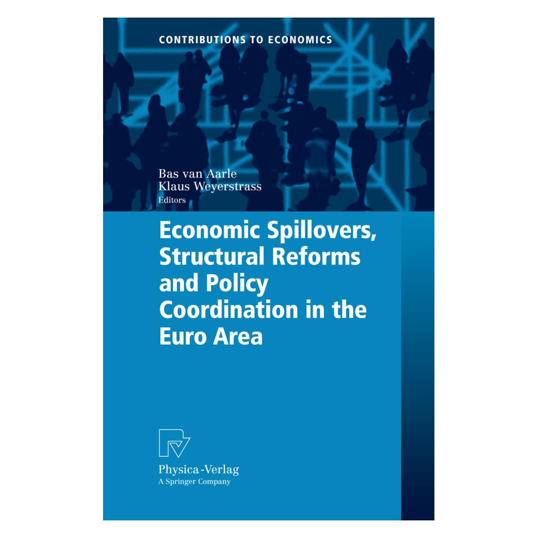 Physica Economic Spillovers, Structural Reforms and Policy Coordination in the Euro Area (Englisch, Softcover, Bas van Aarle, Klaus Weyerstrass) (55381073)