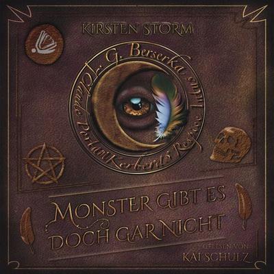 Monster gibt es doch gar nicht - Kirsten Storm, Audio, 4069828209305