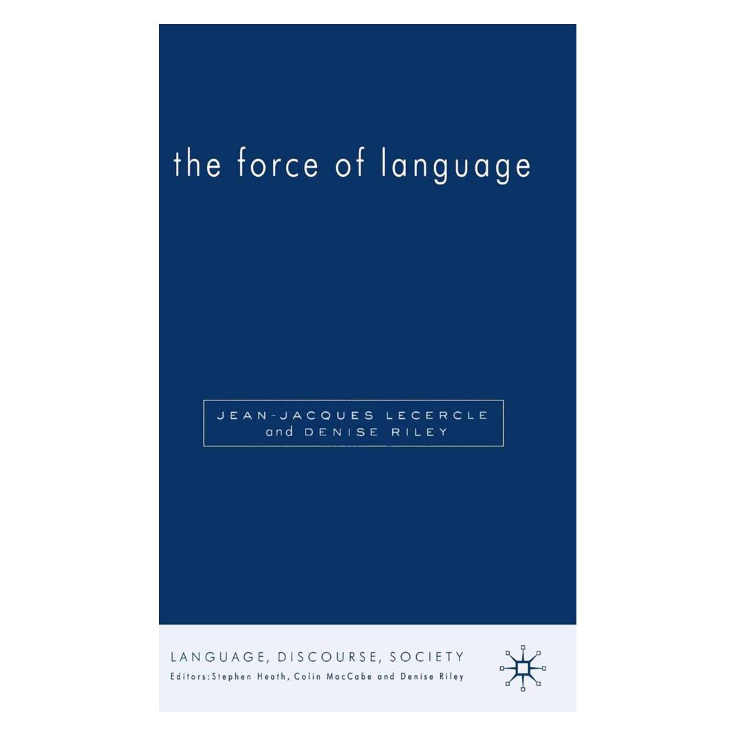 Springer The Force of Language (Englisch, Softcover, D. Riley, J. Lecercle) (55818663)
