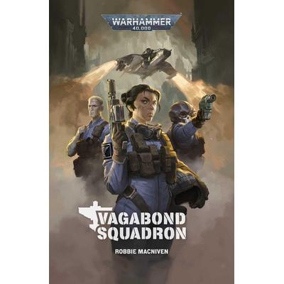 Vagabond Squadron, Taschenbuch von Robbie MacNiven, Games Workshop Ltd, 978-1-83609-395-4