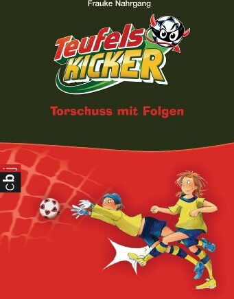 Frauke Nahrgang - Die Teufelskicker - Torschuss mit Folgen: Band 5 - Preis vom 14.10.2026 23:07:16 h