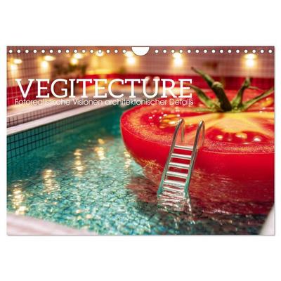 Vegitecture. Fotorealistische Visionen architektonischer Details (Wandkalender 2027 DIN A4 quer), CALVENDO Monatskalender