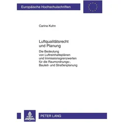 Luftqualitätsrecht und Planung, Fachbücher von Carina Kuhn