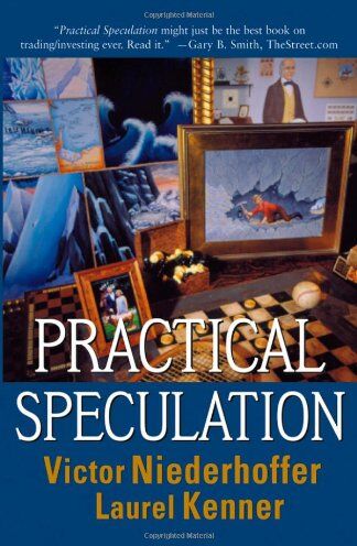 Victor Niederhoffer - Practical Speculation - Preis vom 15.10.2026 23:06:25 h
