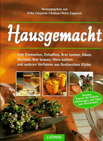 Erika Casparek-Türkkan - Hausgemacht - Preis vom 15.10.2026 23:06:25 h