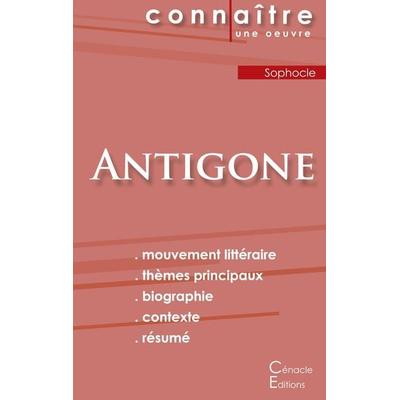 Fiche de lecture Antigone de Sophocle (Analyse littéraire de référence et résumé complet), Taschenbuch von Sophocle, Les éditions du Cénacle,