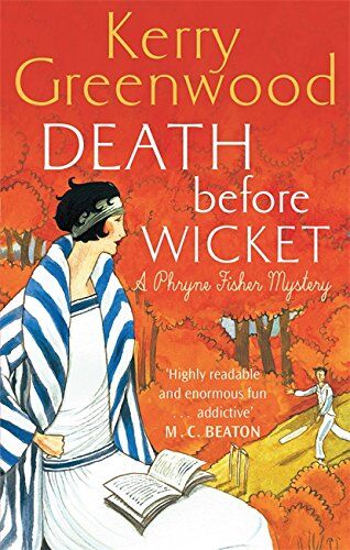 Kerry Greenwood - Death Before Wicket: Miss Phryne Fisher Investigates - Preis vom 15.10.2026 23:06:25 h