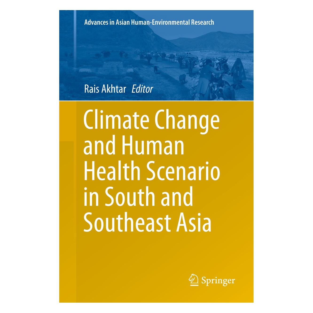 Springer Climate-Change and Human-Health Scenari (Englisch, Hardcover, Rais Akhtar) (9783319236834)