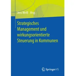 Strategisches Management und wirkungsorientierte Steuerung in Kommunen, Fachbücher