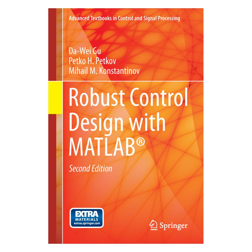 Springer Robust Control Design with MATLAB (Englisch, Softcover, Da-Wei Gu, Mihail M. Konstantinov, Petko H. Petkov) (55496346)
