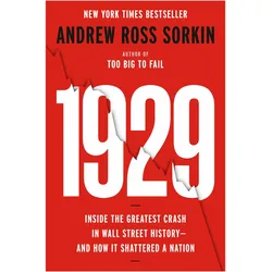 1929, Sachbücher von Andrew Ross Sorkin, Sorkin Andrew Ross