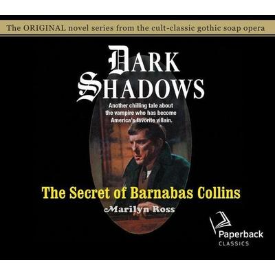 The Secret of Barnabas Collins - Marilyn Ross, CD, 9781640912199