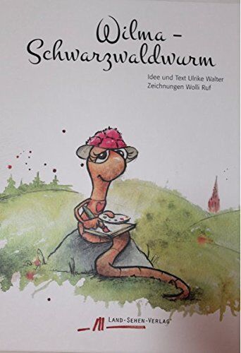 Walter, Ulrike M - Wilma, Schwarzwaldwurm: Ein gereimtes Buch über den Schwarzwald, Familie & Freundschaft - Preis vom 07.10.2026 11:45:10 h