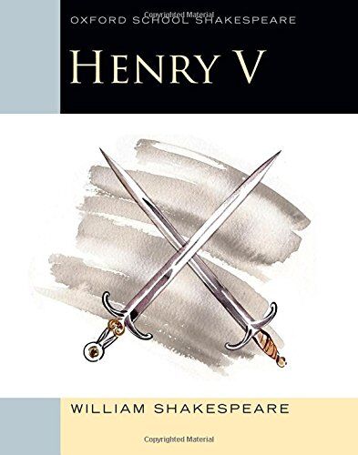 William Shakespeare - Oxford School Shakespeare: Henry V - Preis vom 11.10.2026 03:10:56 h