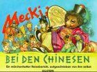 Wilhelm Petersen - Mecki bei den Chinesen. Ein märchenhafter Reisebericht, aufgeschrieben von ihm selbst - Preis vom 10.10.2026 11:48:34 h