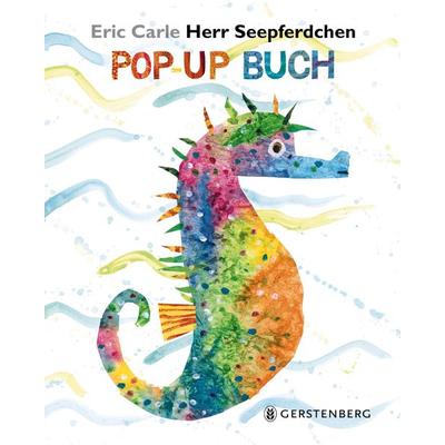 Herr Seepferdchen - Pop-up Buch, Gebundene Ausgabe von Eric Carle, Gerstenberg, 978-3-8369-5834-9