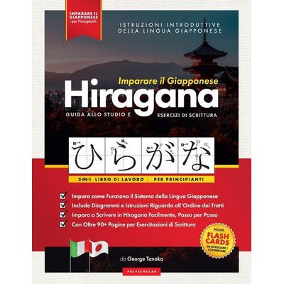Imparare il Giapponese - Caratteri Hiragana, Libro di Lavoro per Principianti, Taschenbuch von George Tanaka, Mar+lowe, 978-1-83849-550-3