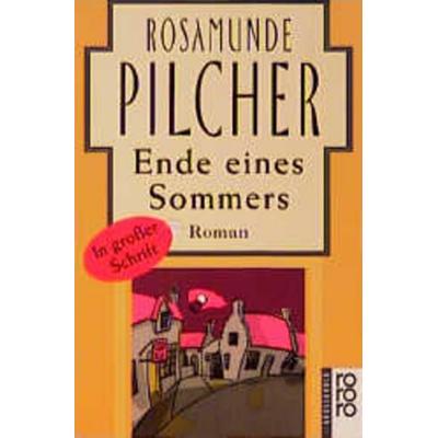 Ende eines Sommers, Taschenbuch von Rosamunde Pilcher, Rowohlt Taschenbuch