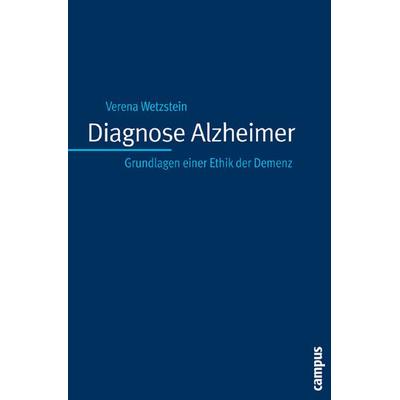 Diagnose Alzheimer, Taschenbuch von Verena Wetzstein, Campus, 978-3-593-37884-8