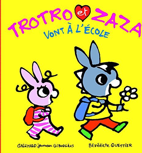 Bénédicte Guettier - Trotro et Zaza. Vol. 2. Trotro et Zaza vont à l'école - Preis vom 17.10.2026 19:25:27 h