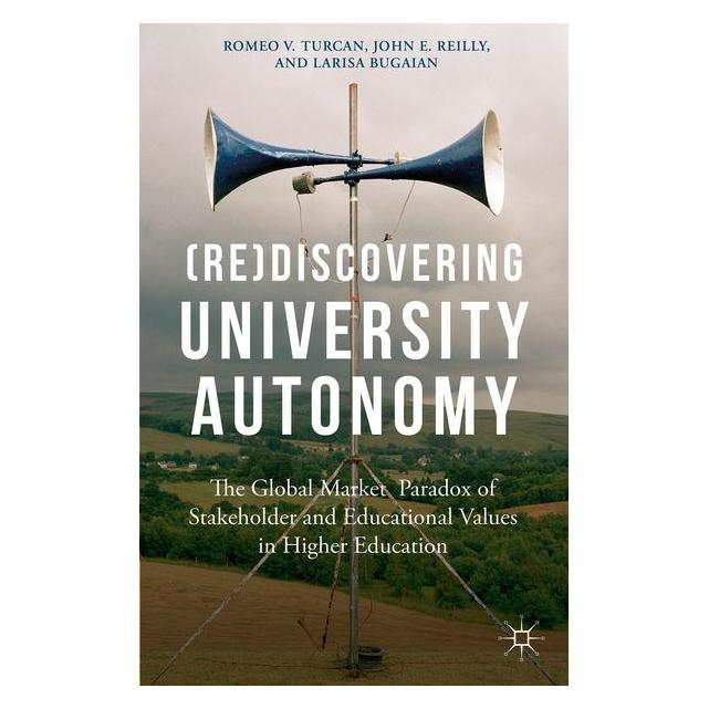 Palgrave Macmillan (Re)Discovering University Autonomy (63331709)