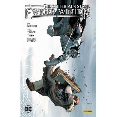 Batman - Die Ritter aus Stahl: Ewiger Winter, Taschenbuch von Tom Taylor,Riccardo Federici,Jay Kristoff,Tirso, Panini, 978-3-7416-4276-0