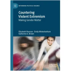 Countering Violent Extremism, Fachbücher von Katherine E Brown, Elizabeth Pearson, Emily Winterbotham