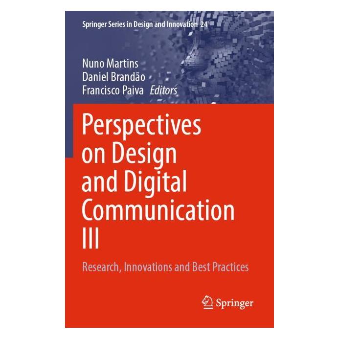 Springer Perspectives on Design and Digital Communication III (Englisch, Softcover, Daniel Brandão, Francisco Paiva, Nuno Martins) (56966224)
