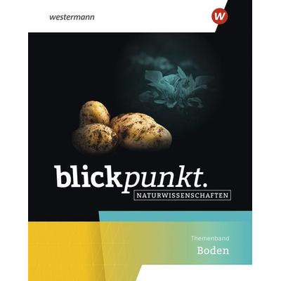 Blickpunkt Naturwissenschaften – Themenbände, Geheftet von , Westermann Schulbuchverlag, 978-3-14-187051-0