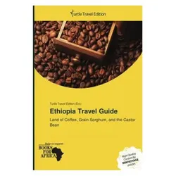 Ethiopia Travel Guide, Ratgeber