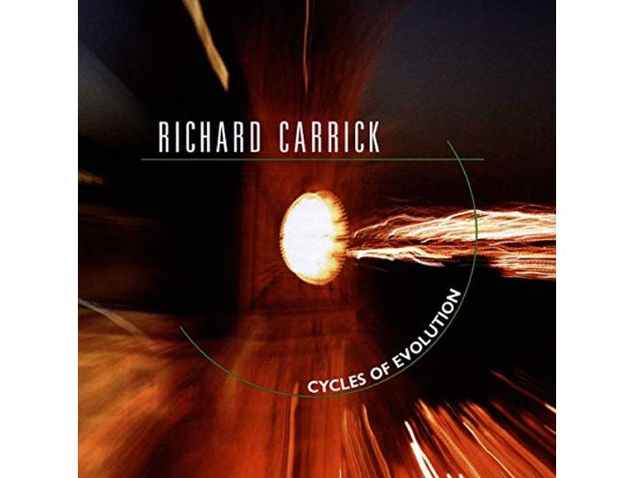 Various - Richard Carrick: Cycles Of Evolution