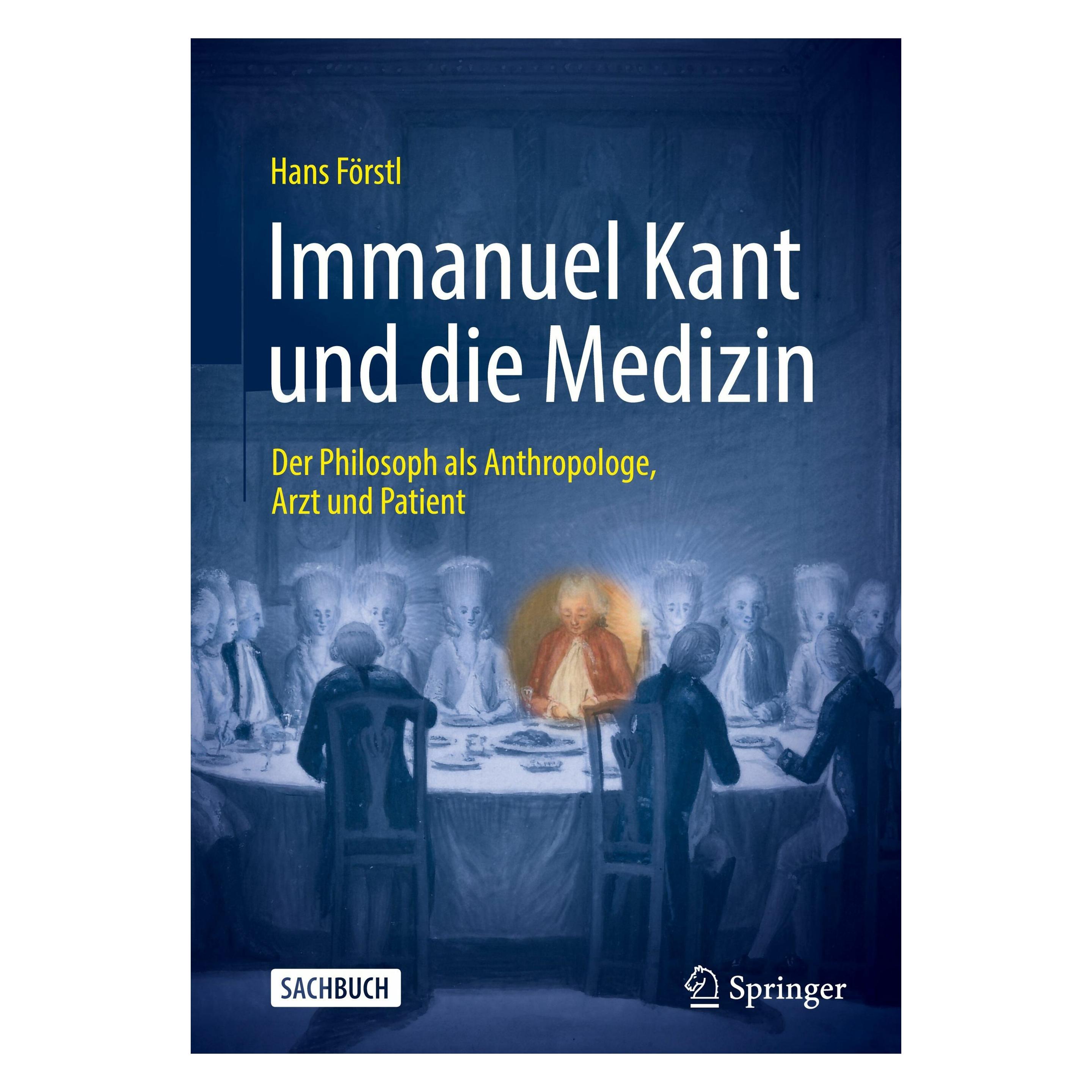 Springer Immanuel Kant und die Medizin (Deutsch, Hardcover, Hans Förstl) (9783662694763)