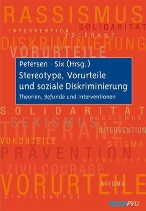Lars-Eric Petersen - Stereotype, Vorurteile und soziale Diskriminierung: Theorien, Befunde und Interventionen - Preis vom 09.10.2026 07:28:09 h