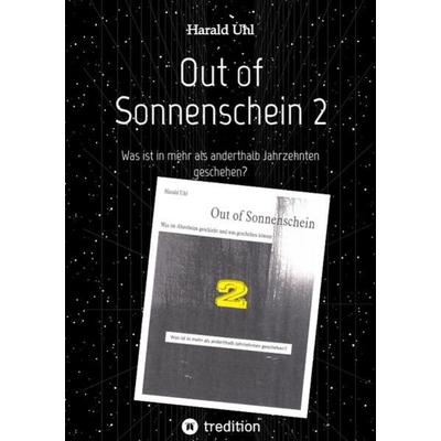 Out of Sonnenschein 2, Taschenbuch von Harald Uhl, Tredition, 978-3-384-12237-7