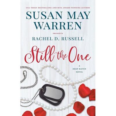 Still the One, Taschenbuch von Susan May Warren,Rachel D. Russell, Sunrise Publishing, 978-1-953783-01-1