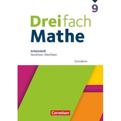 Dreifach Mathe - Nordrhein-Westfalen - Ausgabe 2022 - 9. Schuljahr, Taschenbuch von , Cornelsen Verlag, 978-3-06-043752-8