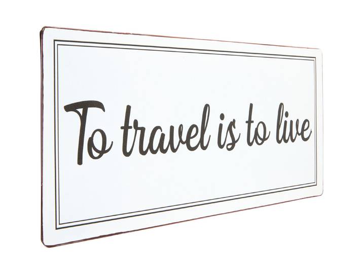 Metall Schild 30x13 cm To travel