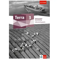 Terra Erdkunde 3. Allgemeine Ausgabe. Kopiervorlagen Sprachbildung Klasse 9/10, Schulbücher von Ernst Klett Verlag