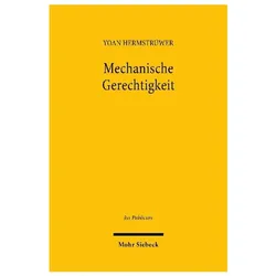 Hermstrüwer:Mechanische Gerechtigkeit, Fachbücher von Yoan Hermstrüwer