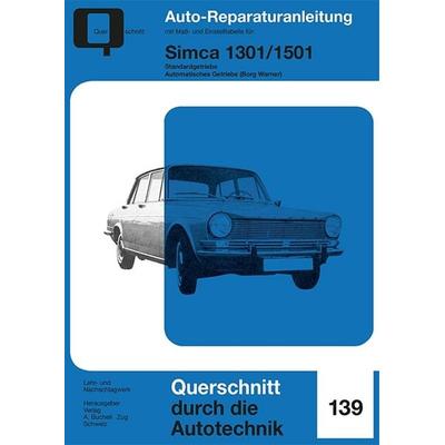 Simca 1301 / 1501, Taschenbuch von , Bucheli, 978-3-7168-2276-0