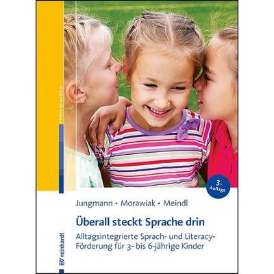 Überall steckt Sprache drin, Taschenbuch von Tanja Jungmann,Ulrike Morawiak,Marlene Meindl, Ernst Reinhardt Verlag, 978-3-497-03281-5