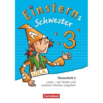 Einsterns Schwester - Sprache und Lesen - Ausgabe 2015 - 3. Schuljahr, Taschenbuch von Sonja Grimm,Wiebke Gerstenmaier, Cornelsen Verlag,