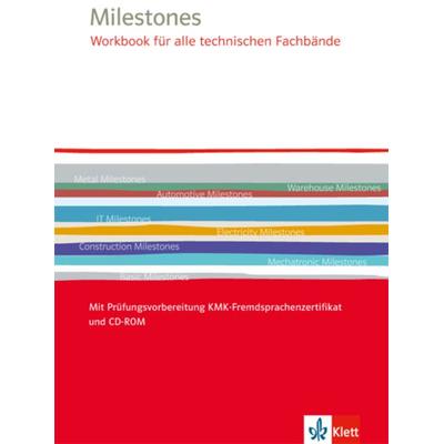 Milestones Workbook für alle technischen Fachbände. Mit Prüfungsvorbereitung KMK-Fremdsprachenzertifikat und CD-ROM, Sonstige von , Klett