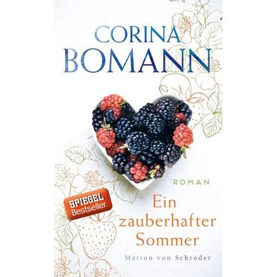 Ein zauberhafter Sommer, Gebundene Ausgabe von Corina Bomann, Schroeder, Marion von, in Ullstein Buchverlage GmbH