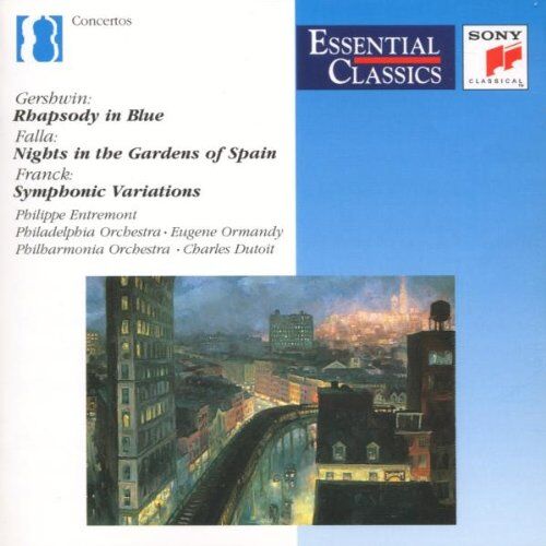 P. Entremont - Essential Classics - Klavierkonzerte von Gershwin, Falla, Franck und Faure - Preis vom 11.10.2026 23:13:37 h