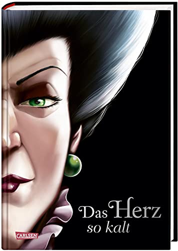Serena Valentino - Disney – Villains 8: Das Herz so kalt (Cinderella): Die Geschichte der bösen Stiefmutter von Aschenputtel (8) - Preis vom 19.10.2026 19:33:35 h
